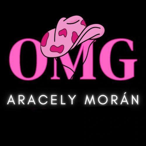 OMG Aracely Morán